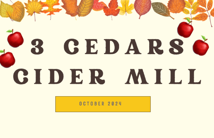  Title 3 cedars cider mill with leaves along the top border and 2 apples on each side of the title 